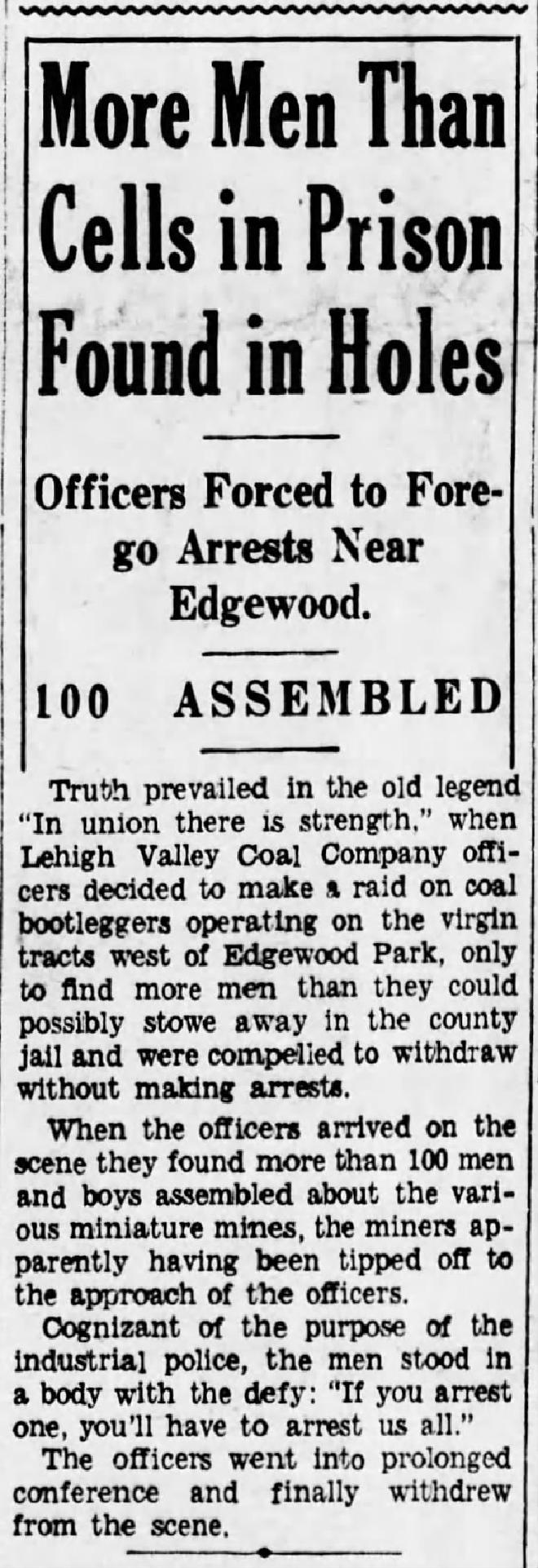 More Men Than Cells in Prison Found in Holes: Officers Forced to Forego Arrests Near Edgewood. 100 Assembled. Shamokin News-Dispatch, Aug 10, 1934